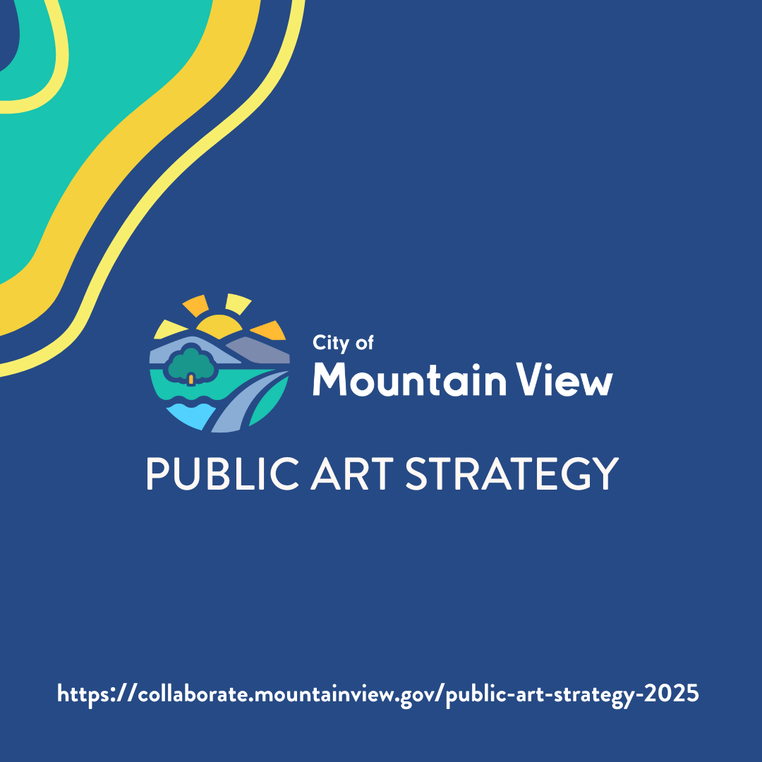 Public Art Strategy (2025) | Collaborate Mountain View